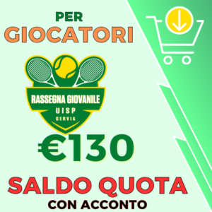 SALDO QUOTA giocatori RASSEGNA GIOVANILE CERVIA