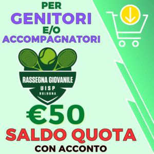 SALDO QUOTA genitori e/o accompagnatori RASSEGNA GIOVANILE CERVIA
